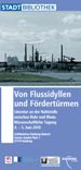 Tagungs-Flyer »Von Flussidyllen und Fördertürmen« (Cover)